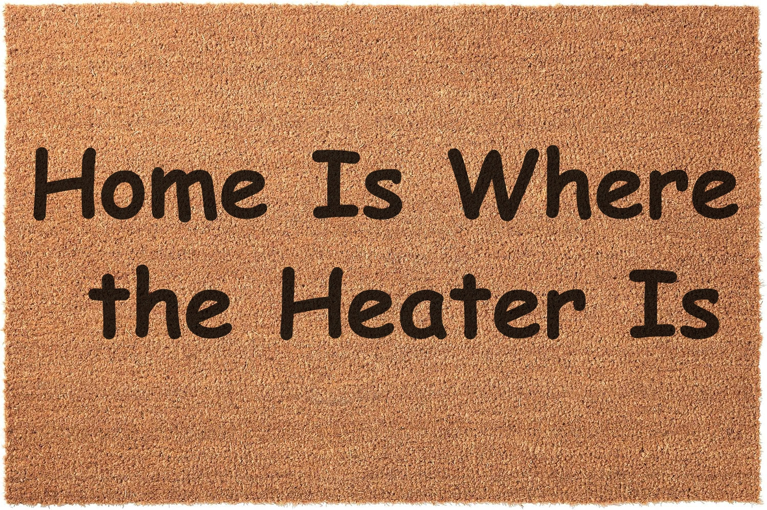 Home is where the heater is